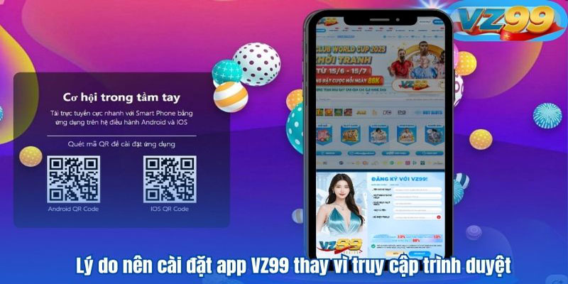 Những lưu ý quan trọng khi tải app Vz99