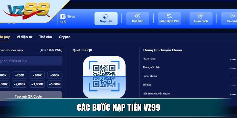 Hướng dẫn chi tiết cách nạp tiền vz99 cho các thành viên