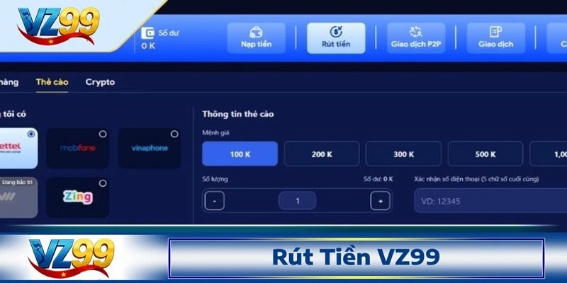 Tổng quan dịch vụ rút tiền Vz99 - Tại sao quan trọng?
