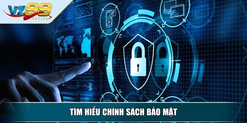 Chính sách bảo mật dành cho người dùng Vz99